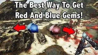 THE EASIEST AND BEST WAY TO GET RED AND BLUE GEMS IN ARK EXTINCTION!!
