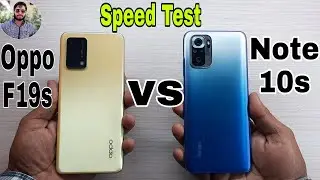 Oppo F19s vs Redmi Note 10s Speed Test Comparison?