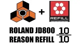Roland JD800 Sound Review Reason Refill
