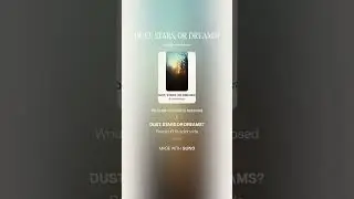DUST, STARS,OR DREAMS,written by ReverendDream #music #songs #viral#youtube#education #entertainment