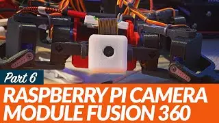 Raspberry Pi Camera Module design in Fusion 360 for SMARS Quad