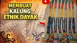 Membuat Kalung Etnik Dayak || Pesanan Sahabat Manika