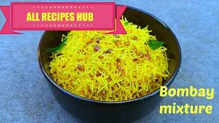 bombay mixture recipe | bakery style bombay mixture | dalmoth mixture - All Recipes Hub