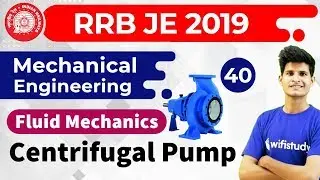 9:00 PM - RRB JE 2019 | Mechanical Engg by Neeraj Sir | Centrifugal Pump