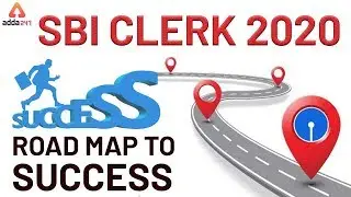 SBI Clerk 2020: Road Map to Success @adda247