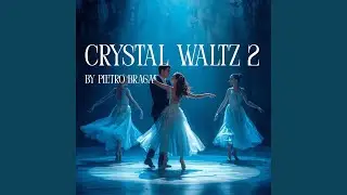 Crystal Waltz