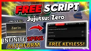 Jujutsu: Zero Script *NO KEY* - INF SPINS, AUTO RAID, AUTOFARM + More!