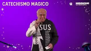Catechismo Magico | Gesù, il dono più grande