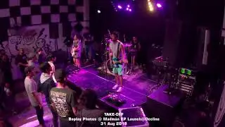 Take-Off - Madm&auml;n EP Launch@Decline - 31 Aug 2019