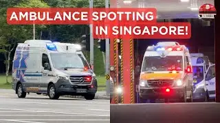 AMBULANCE SPOTTING in Singapore! - [TURNOUT COMPILATION] SCDF Ambulances