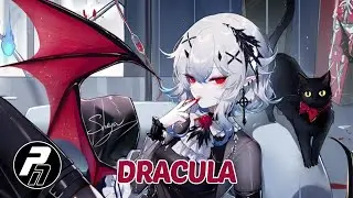 Nightcore - Dracula | Lyrics