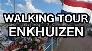 WALKING tour 4K 2022 | Dutch city | Enkhuizen