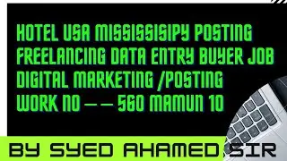 Hotel USA Mississisipy PostingFreelancing Data Entry Buyer JobAmazWork No &ndash; &ndash; 560 Mamun 10