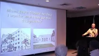 Jeff Donnelly Presents: Miami Beach Tropical Art Deco: Origins