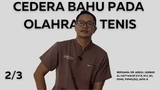 2/3-(Tanya Ahli) dr Hayyan Menjawab Pertanyaan Terkait Cedera Bahu Olahraga Pada Pemain Tenis Pemula