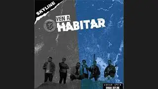 Skyline - Ven a habitar