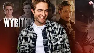 ROBERT PATTINSON | Duże ryzyko, wielka nagroda | Kr&oacute;tka historia kariery zaszufladkowanej gwiazdy