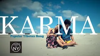 Karma - Tibetan song by Karma Drukya featuring Yoonji Reem &  Lhakpa Dhondup