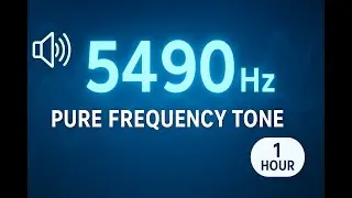 5490 Hz Pure tone  at 5490 Hz frequency | Continuous 1 hour audio