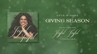 CeCe Winans - Giving Season (Official Audio)