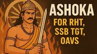 Ashoka,Conquest, Administration || RHT SSB TGT OAVS || ANCIENT HISTORY FOR RHT