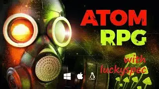 Atom RPG: Post Apocalyptic Indie Game Lets Play (Episode 1)