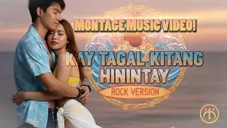 Kay Tagal Kitang Hinintay | Montage Music Video 🎬 | Rock Duet Version 2025 🎵🔥 | Sponge Cola Cover