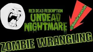 Undead Nightmare Zombie Wrangler