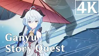 Ganyu Story Quest: Act 1 | Genshin Impact Walkthrough (Chinese Dub) [4K 60fps]