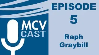 MCVcast S1E5: 
