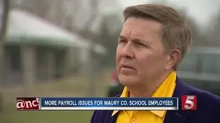 Maury County School Employees Face Another Payroll Problem