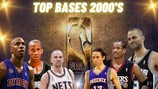Top 10 bases NBA de los 2000 (2000-2010)