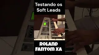 Solos Expressivos com o Fantom Xa (Soft Leads) #shorts