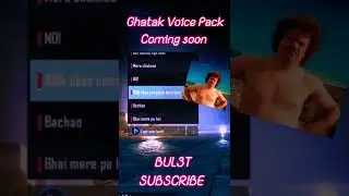 GHATAK VOICE PACK LEAKED #bgmi #pubg #bgmivoicepack #ghatak #godlike