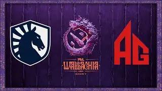 Team Liquid vs All Gamers Global - PGL Wallachia Season #5 - Group Stage
