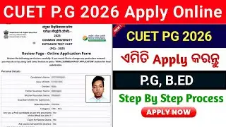 CUET PG 2026 Apply Online// CUET PG 2026 Registration//How to Fill CUET PG