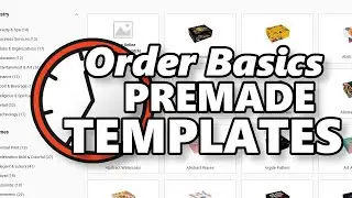 Order Basics - Premade Templates