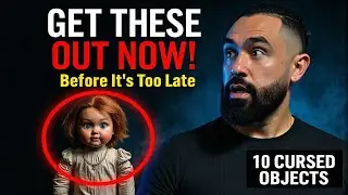 10 Cursed Objects You MUST Get Out of Your House NOW!