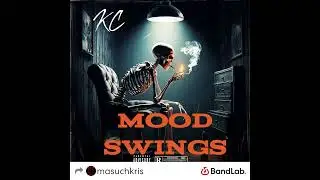 MOOD SWINGS freestyle Kill confirmed