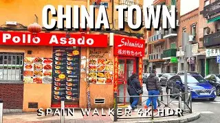 [4K HDR] 🇪🇸 SPAIN WALKER / WALKING TOUR 🚶‍♂️ CHINA TOWN MADRID USERA