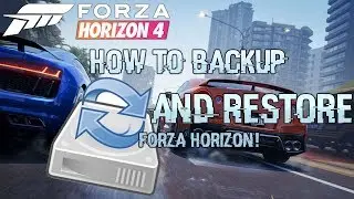 Forza Horizon 4 - How to Backup & Restore Game folder