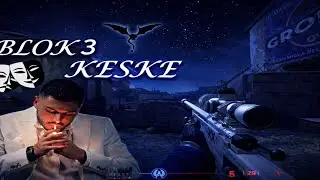 ``BLOK3 X KEŞKE // CS2 EDİT X ARDASAW``