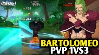BARTOLOMEO 1VS3 PVP MATCHES GAMEPLAY OPFP - One Piece Fighting Path