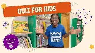 Quiz 10 questions for Reception and Primary age Kids / General Knowledge
