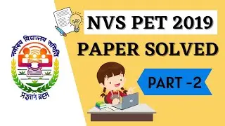 NVS PREVIOUS YEAR PET PAPER 2019 | PART-2