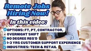 REMOTE CUSTOMER SUPPORT ROLES CURRENTLY HIRING! PT, FT & CONTRACT JOBS | ONLINE JOBS 2025