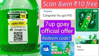 Google pay 7up cashback offer || Earn upto ₹50 cashback offer with 7up