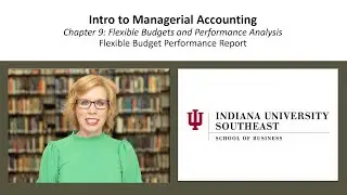 CH9: Flexible Budget Performance Report