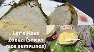 How to make sticky rice dumplings (Zongzi) | Dragon boat festival | Cooking with Gemz