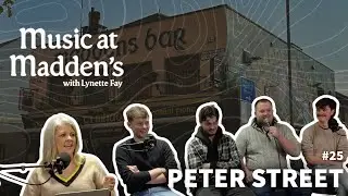 Music at Madden&rsquo;s #25 &ndash; Peter Street live from Tyrone Tradfest